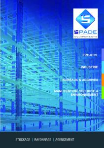 Amnagement d'entrepts les solutions SPADE