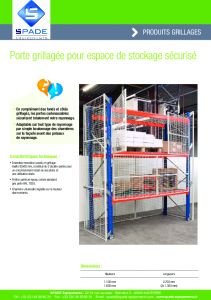 Porte de grillage pour alle de stockage dans un entrept